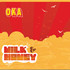 Oka, Milk & Honey mp3