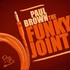 Paul Brown, The Funky Joint mp3