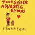 Todd Snider, Agnostic Hymns & Stoner Fables mp3