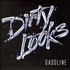 Dirty Looks, Gasoline mp3