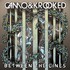 Camo & Krooked, Between The Lines mp3