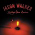 Jason Walker, Ceiling Sun Letters mp3