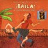 Various Artists, Putumayo Presents: Baila! A Latin Dance Party