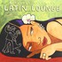 Various Artists, Putumayo Presents: Latin Lounge mp3