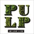 Pulp, We Love Life mp3