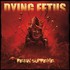 Dying Fetus, Reign Supreme mp3