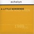 echolyn, A Little Nonsense: Now and Then mp3