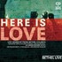 Jesus Culture, Here Is Love mp3