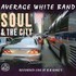 Average White Band, Soul & The City - Recorded Live at B.B.King's mp3