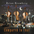 Brian Bromberg, Compared to That mp3
