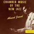 Ahmad Jamal, Chamber Music Of The New Jazz mp3