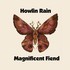 Howlin Rain, Magnificent Fiend mp3