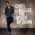 Chris August, The Upside of Down mp3
