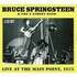 Bruce Springsteen & The E Street Band, Live at the Main Point, 1975 mp3