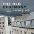 The Old Ceremony, Fairytales And Other Forms Of Suicide mp3