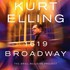 Kurt Elling, 1619 Broadway: The Brill Building Project mp3