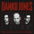 Danko Jones, Rock And Roll Is Black And Blue mp3