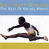 Harvey Mason, Sho Nuff Groove: The Best Of Harvey Mason mp3