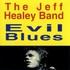 The Jeff Healey Band, Evil Blues mp3