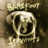 Barefoot Servants, Barefoot Servants mp3