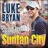 Luke Bryan, Spring Break 4...Suntan City mp3
