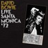 David Bowie, Live Santa Monica '72 mp3