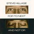 Steve Hillage, For To Next / And Not Or mp3