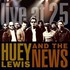 Huey Lewis & The News, Live At 25 mp3