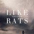 Mark Kozelek, Like Rats mp3