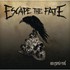 Escape the Fate, Ungrateful  mp3