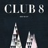 Club 8, Above The City mp3