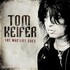 Tom Keifer, The Way Life Goes mp3