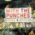 With the Punches, Seams & Stitches mp3