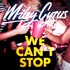 Miley Cyrus, We Can't Stop mp3