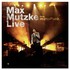 Max Mutzke, Max Mutzke Live mp3