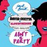 David Guetta & Glowinthedark, Ain't A Party (feat. Harrison) mp3