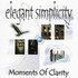 Elegant Simplicity, Moments Of Clarity mp3