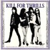 Kill for Thrills, Dynamite From Nightmareland mp3