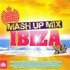 Various Artists, Ministry Of Sound: The Mash Up Mix Ibiza mp3
