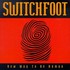 Switchfoot, New Way to Be Human mp3