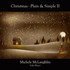 Michele McLaughlin, Christmas - Plain & Simple II mp3