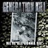 Generation Kill, We're All Gonna Die mp3