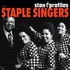 The Staple Singers, Stax Profiles