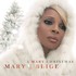 Mary J. Blige, A Mary Christmas mp3