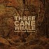 Three Cane Whale, Holts and Hovers mp3