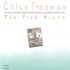 Chico Freeman, The Pied Piper mp3