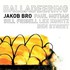 Jakob Bro, Balladeering mp3