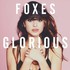 Foxes, Glorious mp3