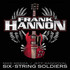 Frank Hannon, Six-String Soldiers mp3