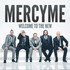 MercyMe, Welcome to the New mp3